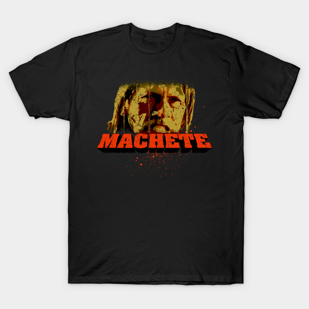 Machete Machete TShirt TeePublic